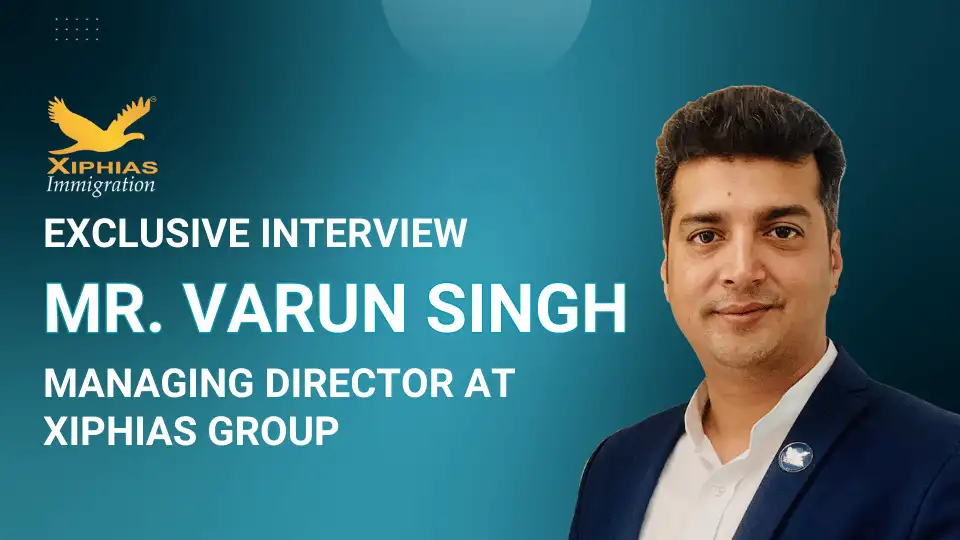 Varun Singh leading XIPHIAS Immigration with innovation and integrity